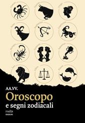 Oroscopo e segni zodiacali