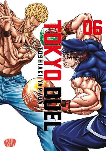 Tokyo duel. Vol. 6 - Toshiaki Yamada - Libro Ishi Publishing 2023 | Libraccio.it