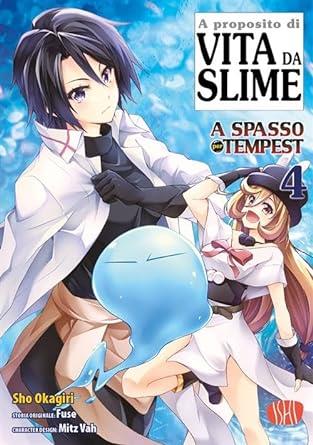 Vita da slime. A spasso per Tempest. Vol. 4 - Fuse - Libro Ishi Publishing 2024 | Libraccio.it