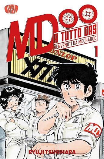 A tutto gas. Benvenuti da Mechadoc. Vol. 1 - Tsugihara Ryuji - Libro Ishi Publishing 2024 | Libraccio.it