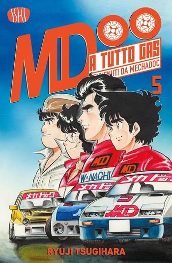A tutto gas. Benvenuti da Mechadoc. Vol. 5 - Tsugihara Ryuji - Libro Ishi Publishing 2026 | Libraccio.it