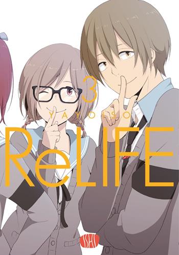 Relife. Vol. 3 - So Yayoi - Libro Ishi Publishing 2025 | Libraccio.it