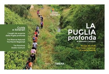 La Puglia profonda - Marcello Carrozzo - Libro Posa Edizioni 2025 | Libraccio.it