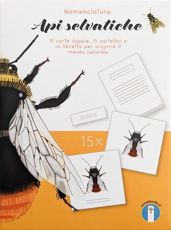 Api selvatiche. Nomenclatura - Valentina Gottardi, Danio Miserocchi, Maciej Michno - Libro Cocai Books 2023 | Libraccio.it