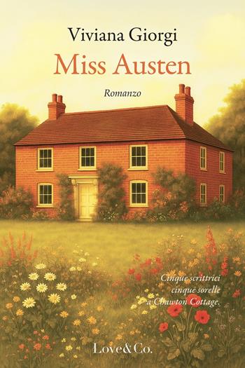 Miss Austen - Viviana Giorgi - Libro Love Edizioni 2025 | Libraccio.it