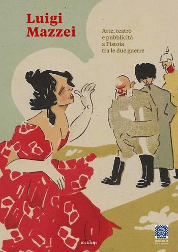 Luigi Mazzei tra Decò e Novecento - Perla Cappellini, Laura Dominici - Libro Metilene 2025 | Libraccio.it