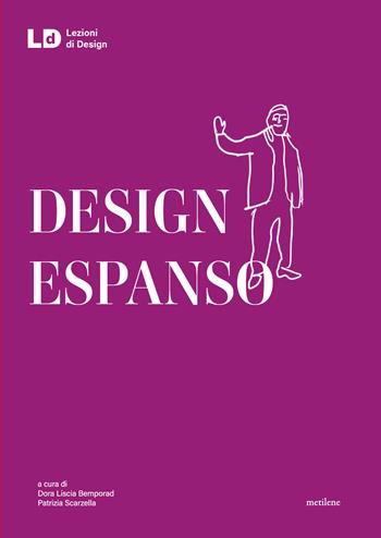 Design espanso  - Libro Metilene 2026, Lezioni di design | Libraccio.it
