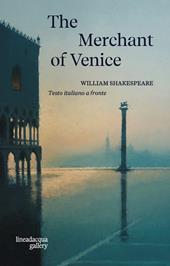 The merchant of Venice. Ediz. multilingue