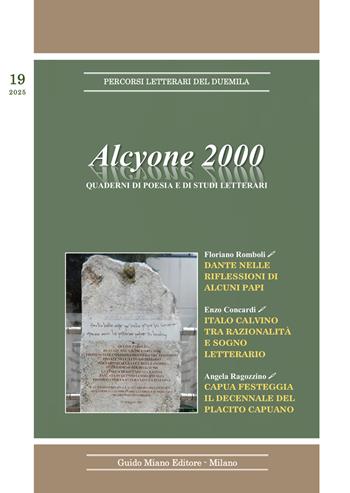 Alcyone 2000. Quaderni di poesia e di studi letterari (2025). Vol. 19  - Libro Guido Miano Editore 2025 | Libraccio.it