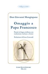 Omaggio a Papa Francesco. Testo italiano a fronte