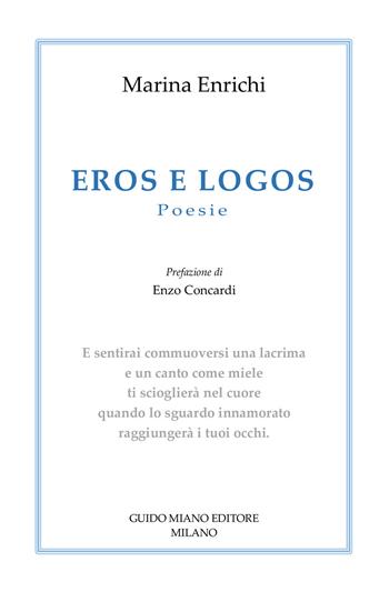 Eros e logos - Marina Enrichi - Libro Guido Miano Editore 2026, Alcyone 2000 | Libraccio.it