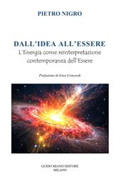 Dall'idea all'essere. L'energia come reinterpretazione contemporanea dell'essere