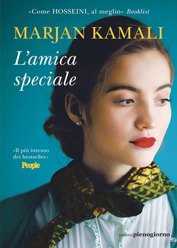 L'amica speciale - Marjan Kamali - Libro Libreria Pienogiorno 2025 | Libraccio.it