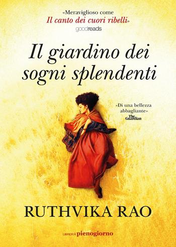 Il giardino dei sogni splendenti - Ruthvika Rao - Libro Libreria Pienogiorno 2026 | Libraccio.it