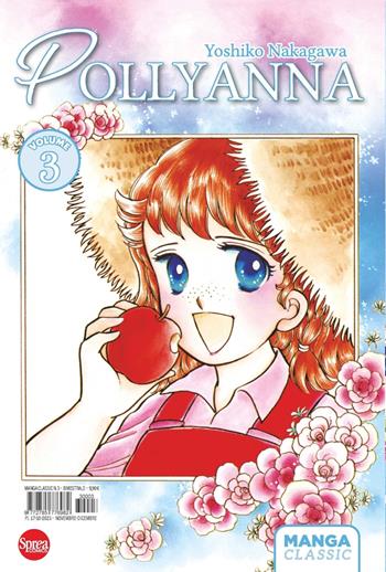Pollyanna. Vol. 3 - Yoshiko Nakagawa - Libro Sprea Editori 2023, Manga classic | Libraccio.it