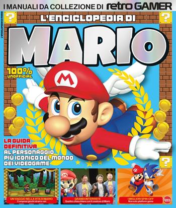 Super Mario. I manuali da collezione di Retro Gamer  - Libro Sprea Editori 2023, Anime cult retrogamer | Libraccio.it