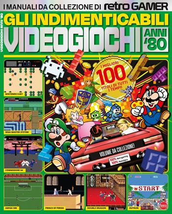Gli indimenticabili videogiochi anni '80. I manuali da collezione di Retro Gamer  - Libro Sprea Editori 2023, Anime cult retrogamer | Libraccio.it