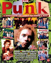 Punk. La rivoluzione che cambiò per sempre il rock