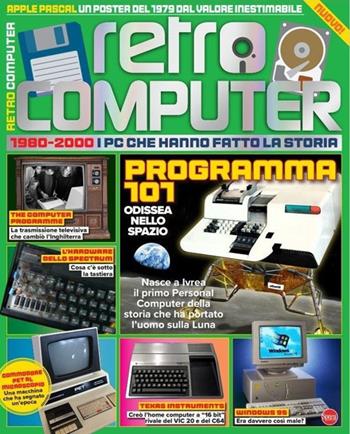 Retro Computer. I PC che hanno fatto la storia. Vol. 2  - Libro Sprea Editori 2024 | Libraccio.it