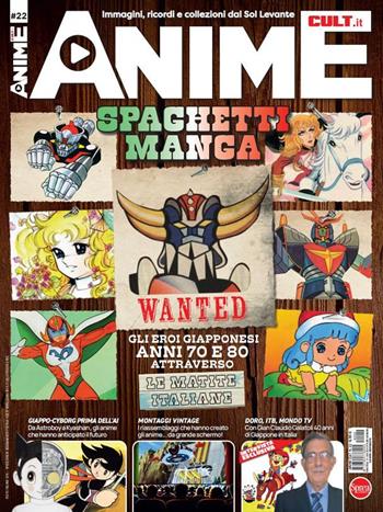 Anime cult. Vol. 22: Spaghetti manga  - Libro Sprea Editori 2024 | Libraccio.it