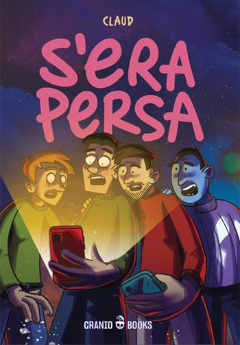 S'era persa - Claud - Libro Cranio Creations 2023 | Libraccio.it