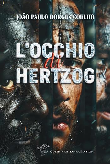 L'Occhio di Hertzog - João Paulo Borges Coelho - Libro Queen Kristianka 2026 | Libraccio.it