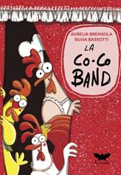 La co.co band. Ediz. illustrata