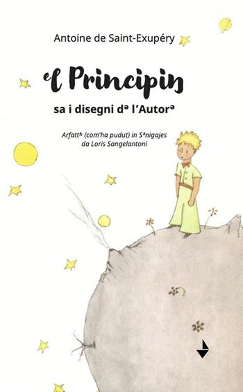 ?l Principi?. sa i disegni d? l’Autor? - Antoine de Saint-Exupéry - Libro Venturaedizioni 2024, La diamantina | Libraccio.it