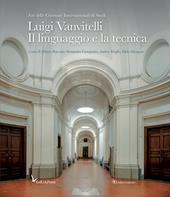 Luigi Vanvitelli. Il linguaggio e la tecnica