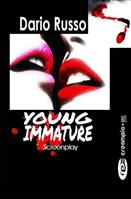 Young immature - Dario Russo - Libro Creampie Me Press 2023 | Libraccio.it