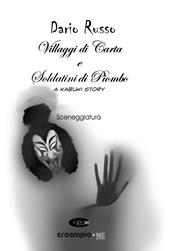 Villaggi di carta e soldatini di piombo