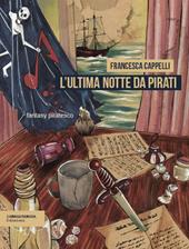 L'ultima notte da pirati