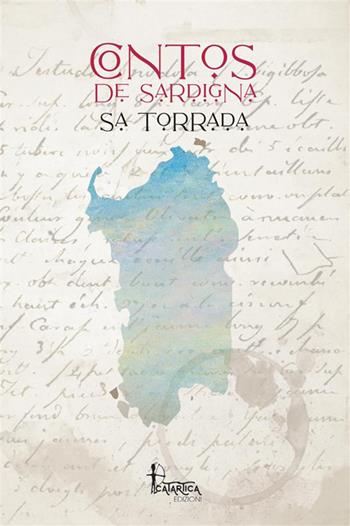 Sa Torrada. Contos De Sardigna  - Libro Catartica Edizioni 2024, Hic Nos | Libraccio.it