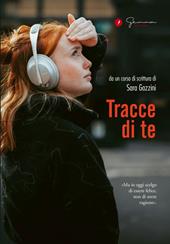 Tracce di te