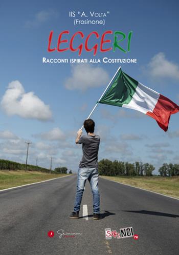 Selfie di noi. IIS «A. Volta» (Frosinone)  - Libro Gemma Edizioni 2023, Selfie di noi | Libraccio.it
