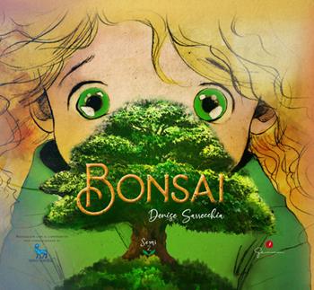 Bonsai. Ediz. multilingue - Denise Sarrecchia - Libro Gemma Edizioni 2023, Semi | Libraccio.it