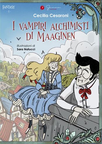 I vampiri alchimisti di Maaginen - Cecilia Cesaroni - Libro Gemma Edizioni 2024 | Libraccio.it