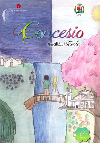 Una città da favola. Vol. 22: Concesio (Bs)  - Libro Gemma Edizioni 2025, Una città da favola | Libraccio.it