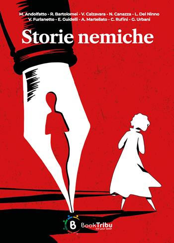 Storie nemiche  - Libro BookTribu 2023 | Libraccio.it