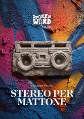 Stereo per mattone