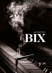 Bix