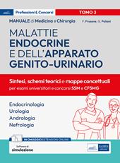 Manuale di medicina e chirurgia. Con espansione online. Con software di simulazione. Vol. 3: Malattie endocrine e dell'apparato genito-urinario. Sintesi, schemi teorici e mappe concettuali