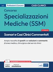 Scenari e casi clinici commentati per il Concorso per le Specializzazioni mediche 2025. Ampia raccolta di quesiti con soluzioni e commento di area medica, chirurgica e dei servizi clinici. Con prove ufficiali ed estensioni online. Con software di simulazione
