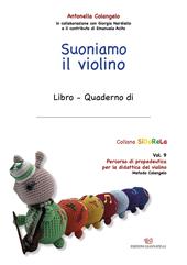 Suoniamo il violino. Ediz. a caratteri grandi. Vol. 9: Percorso di propedeutica per la didattica del violino