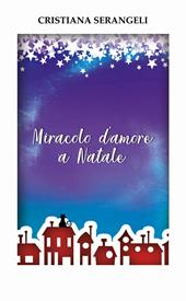 Miracolo d'amore a Natale