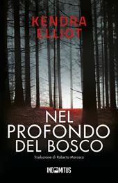 Nel profondo del bosco