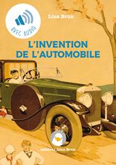 L'invention de l'automobile