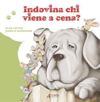 Indovina chi viene a cena? Ediz. a colori - Elisa Cattini - Libro Errekappa 2023 | Libraccio.it