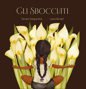 Gli sbocciati - Tamara Sanguinetto - Libro Errekappa 2025 | Libraccio.it