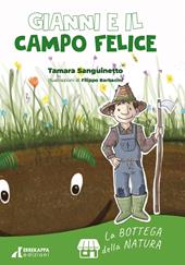 Gianni e il campo felice